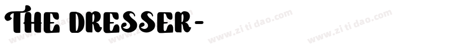 THE DRESSER字体转换